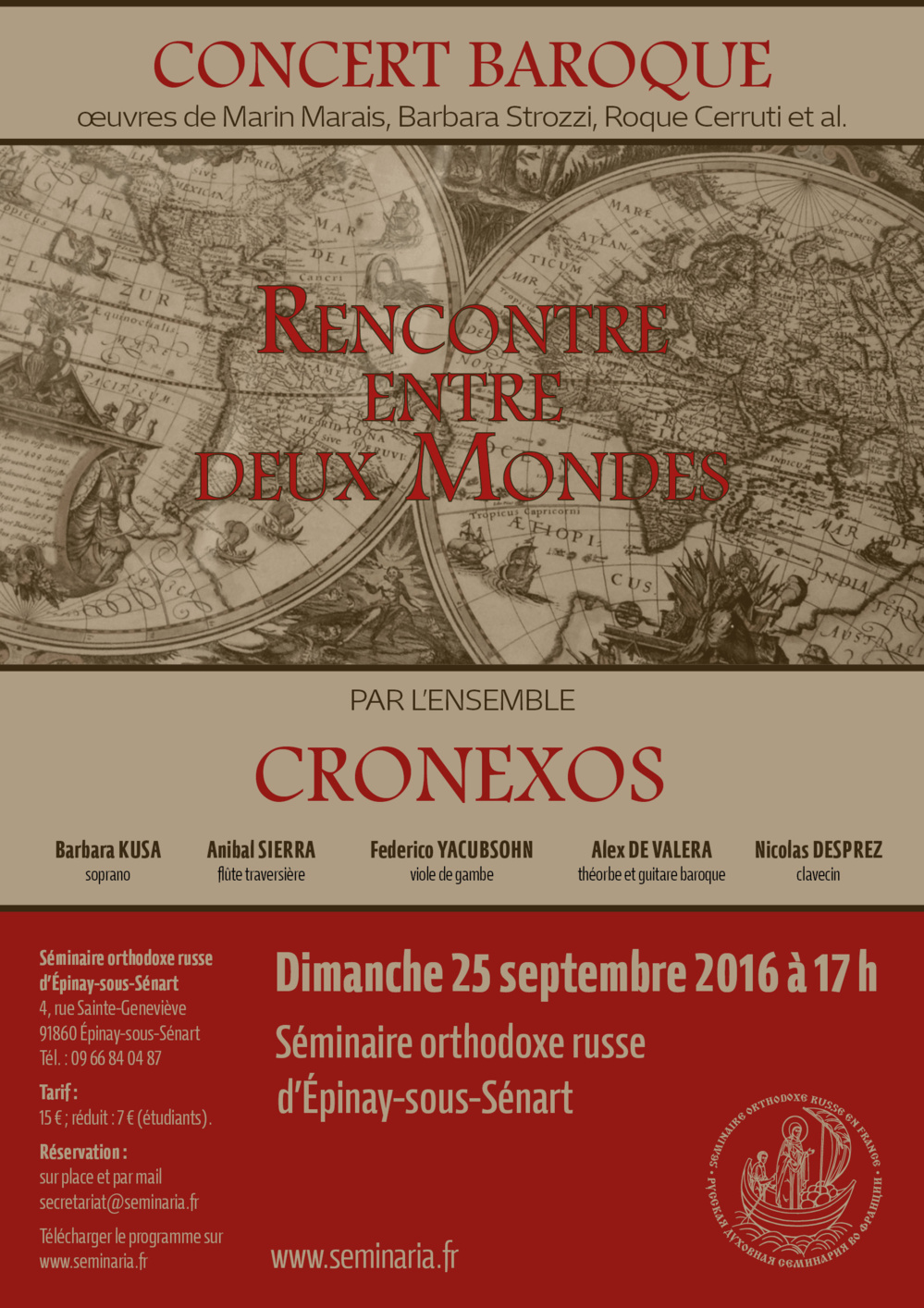 Concert de musique baroque par l'ensemble Cronexos : "Rencontre entre deux mondes". Dimanche 25 septembre à 17 h au Séminaire Concert de musique baroque par l'ensemble Cronexos : "Rencontre entre deux mondes". Dimanche 25 septembre à 17 h au Séminaire