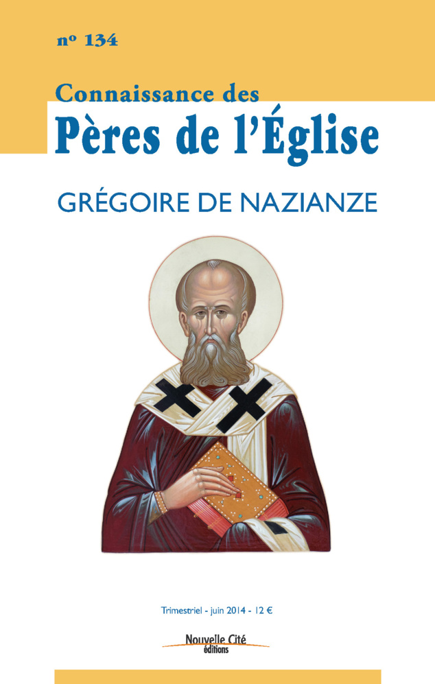 Le dernier numéro de la revue "Connaissance des Pères de l'Église" consacré à S. Grégoire de Nazianze, le Théologien